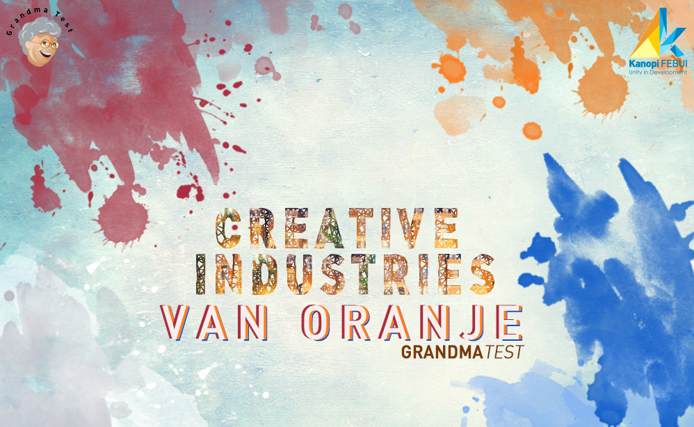 Grandma Test: Creative Industries Van Oranje