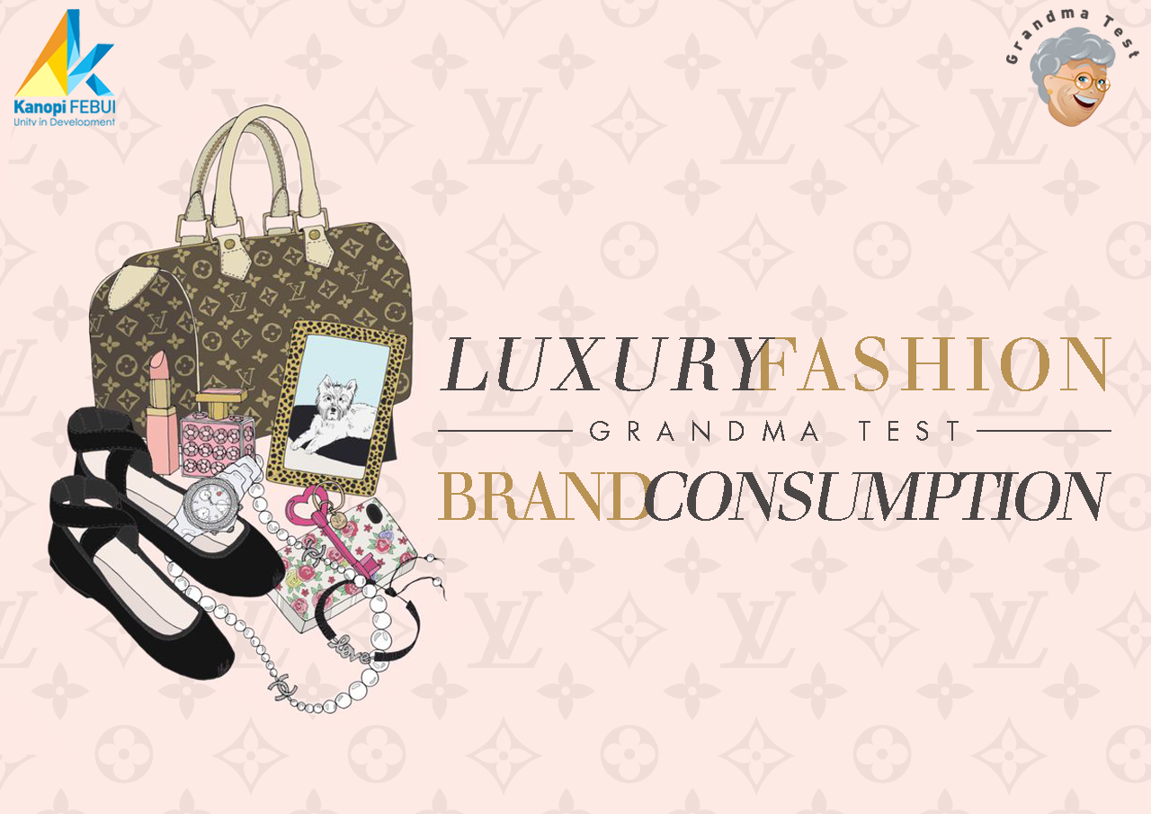 Grandma Test: Luxury Fashion Brand Consumption