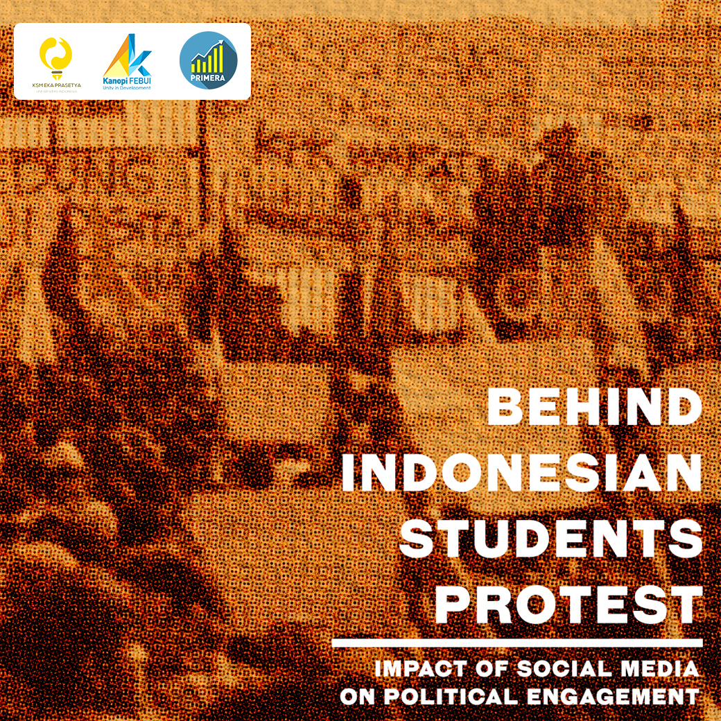 Behind Indonesian Students Protest: Impact of Social Media on Political Engagement